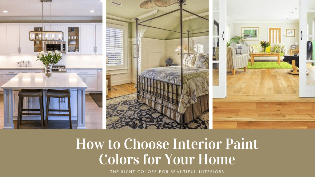 How To Choose Interior Paint Colors for Your Home or Office
