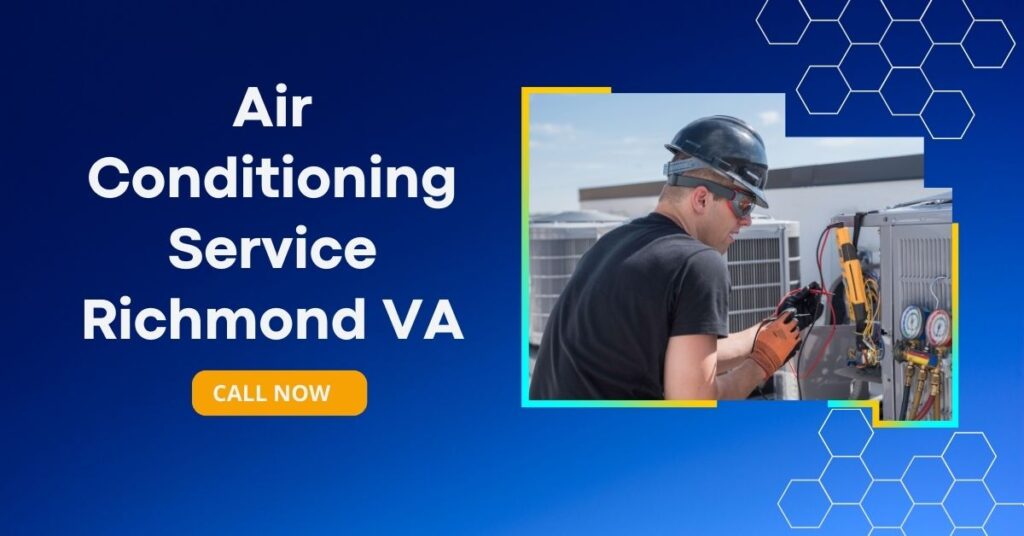 Air Conditioning Service Richmond VA